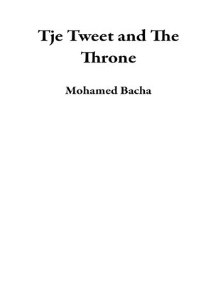 cover image of Tje Tweet and the Throne